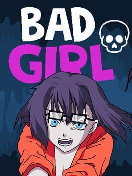 Bad Girl - Copertina ufficiale del gioco disponibile - Gaming marketplace italiano - The Games Market