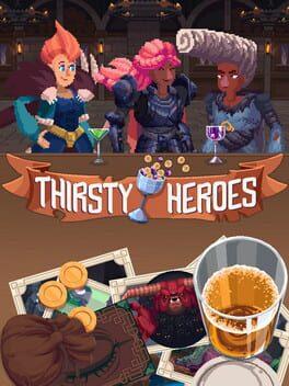 Thirsty Heroes - Copertina ufficiale del gioco disponibile - Gaming marketplace italiano - The Games Market
