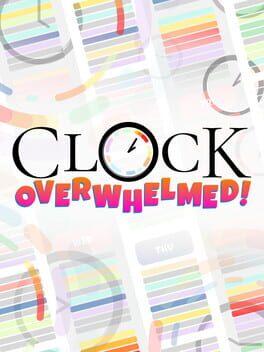 Clock Overwhelmed - Copertina ufficiale del gioco disponibile - Gaming marketplace italiano - The Games Market