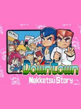 Downtown Nekketsu Story - Copertina ufficiale del gioco disponibile - Gaming marketplace italiano - The Games Market