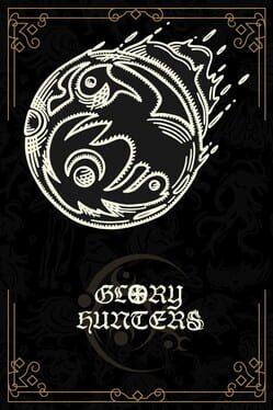 Glory Hunters - Copertina ufficiale del gioco disponibile - Gaming marketplace italiano - The Games Market