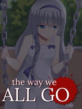 The Way We ALL GO - undefined - Copertina