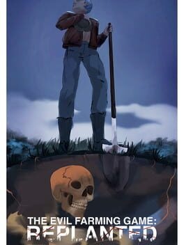 The Evil Farming Game: Replanted - undefined - Copertina