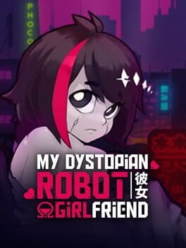 My Dystopian Robot Girlfriend - undefined - Copertina